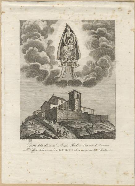 Veduta della chiesa sul Monte Bisbino Comune di Rovenna coll'Effigie della miracolosa B. V. Maria che si venera in detto Santuario