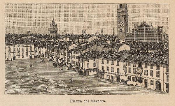 Monza. Piazza Trento Trieste ex Piazza del Mercato