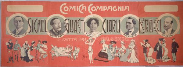 Comica Compagnia. Sichel, Guasti, Ciarli, Bracci