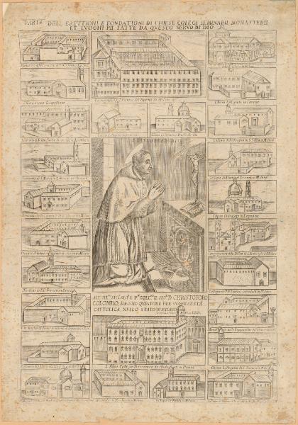 Parte dell'erettioni e fondationi di Chiese Colegi Seminarii Monasterii et luoghi pii fatte da questo servo di Dio