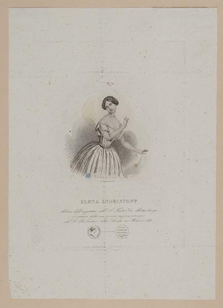 Elena Andrianoff Prima Danzatrice nell'I.R. Teatro di Pietroburgo in costume della sua prima rappresentazione nell'I.R. Teatro alla Scala in Milano, 1846