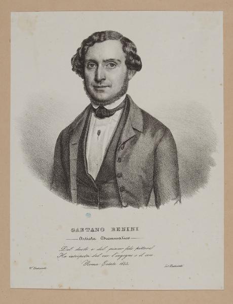 Gaetano Benini; Artista drammatico [seguono due versi]. Roma, Estate 1843