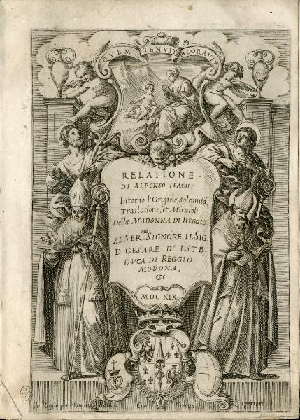 Frontespizio di "Relatione di Alfonso Isachi Intorno l'Origine, solennità, Traslatione, et Miracoli della Madonna di Reggio"