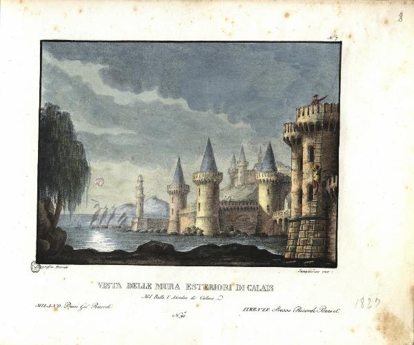 Vista esteriore delle mura di Calais. Nel Ballo l'Assedio di Calais. N. 91