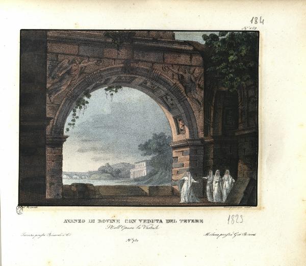 Avanzo di rovine con veduta del Tevere. Nell'Opera la Vestale. N. 750