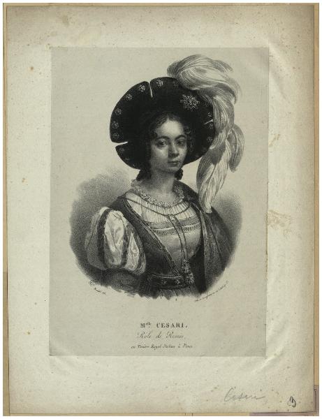 M.lle Cesari Role de Roméo, au Théatre Royal Italien à Paris