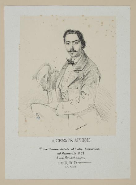 A Oreste Sindici primo Tenore assoluto nel Teatro Capranica nel Carnevale 1857