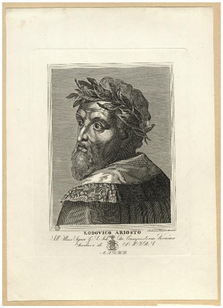 Lodovico Ariosto. All illmo. signor G. S. nob. de Campostrini Veronese scudiere di S.M.I.R.A. A.I.D.D.D.