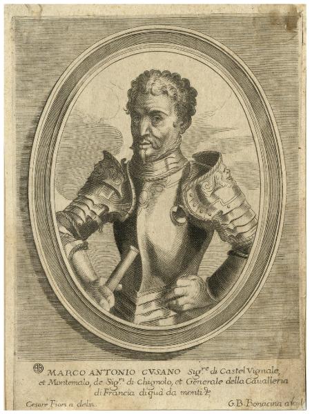 Marco Antonio Cusano Sig. di Castel Vignale et Montemalo, de Sig. di Chignolo, et Generale della Cavalleria di Francia di qua da monti