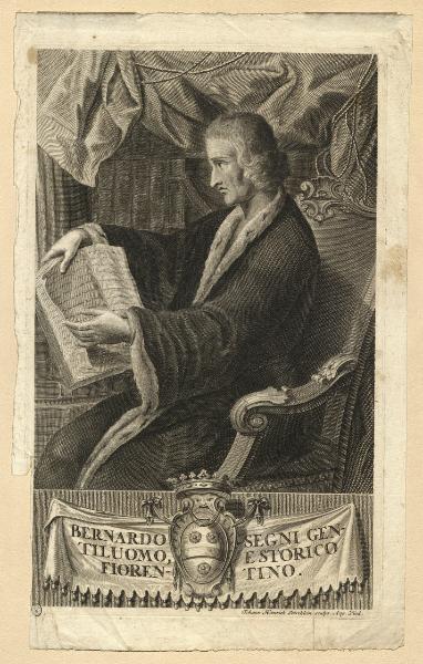 Bernardo Segni gentiluomo, e storico fiorentino