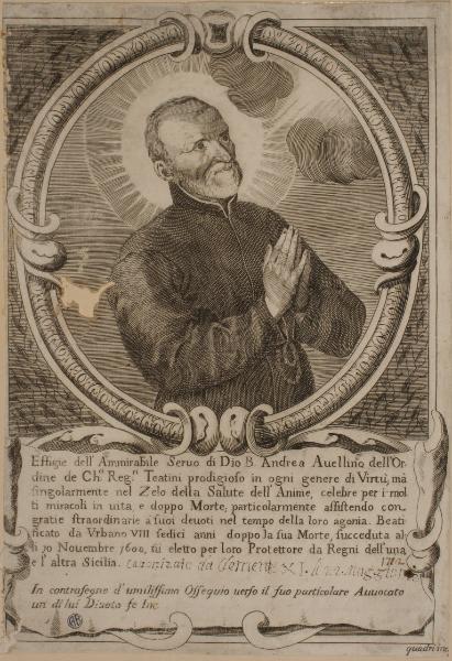 Effigie dell'Ammirabile Servo di Dio B. Andrea Avellino dell'Ordine de Chi[eri]ci Reg[ola]ri Teatini [...]