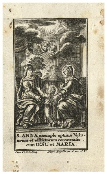 S. Anna exemplo optima viduarum et afflictorum conversatio cum Iesu et Maria