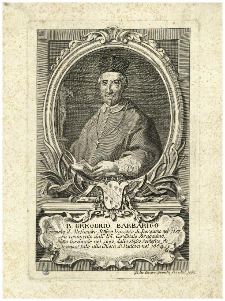 B. Gregorio Barbarigo nominato d'Alessandro settimo Vescovo di Bergamo [...]