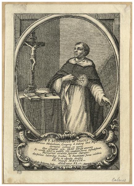 P. F. Ludovicus Ma. Calcus Patritius Mediolanen. Congreg. S. Sabinae Ord. Praed. sermone potens, et opere [...]