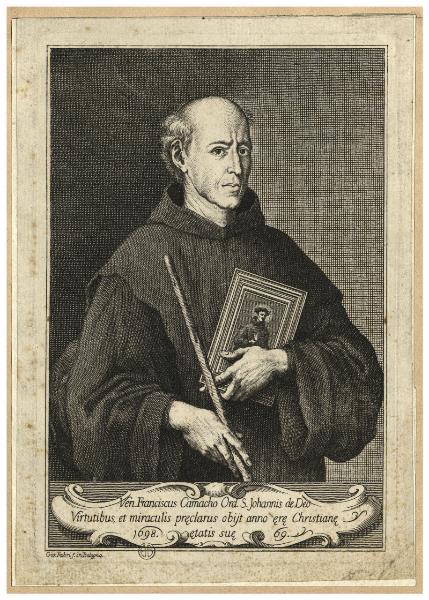 Ven. Franciscus Camacho Ord. S. Johannis de Deo virtutibus, et miraculis praeclarus obijt anno ere Christianae 1698 [...]