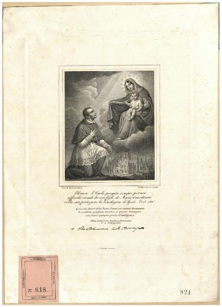 Glorioso S. Carlo pregate sempre per noi affinchè vivendo da veri figli di Maria ci meritiamo colla sua protezione la benedizione di Gesù. Così sia [...]