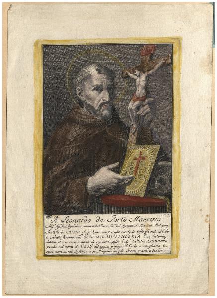 B. Leonardo da Porto Maurizio Mis.o Ap.co Min. Rifor.to che si venera nella Chiesa Par.le di S. Lorenzo P. Stiera di Bologna [...]