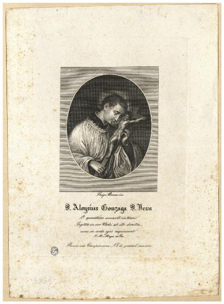 S. Aloysius Gonzaga S. Jesu. O quantum amavit in terris! Sagittae in cor Verbi ab illo directae, nunc in corde ejus requiescunt! [...]