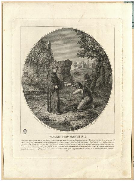 Ven. Antonio Margil M.O. Missionario Apostolico per anni 43 nell'America Settentrionale, ove morì l'anno 1726. Viaggiando egli pel Messico s'incontrò in un assassino di strada dal quale bruscamente interogato ove andasse? rispose: verso il Cielo...