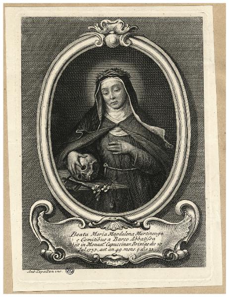 Beata Maria Magdalena Martinengo e comitibus a Barco abbatissa obiit in Monast.o Capuccinar. Brixiae [...]