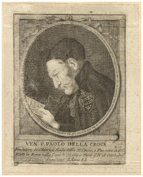 Ven. P. Paolo della Croce fondatore de' Chierici Scalzi della SS. Croce, e Passione di G.C. [...]