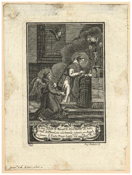 B. Gio. Buralli di Parma [...] cui celebrando inserve un Angelo in forma di Frate Minore beatif.to dal reg.te Pont.ce Pio VI