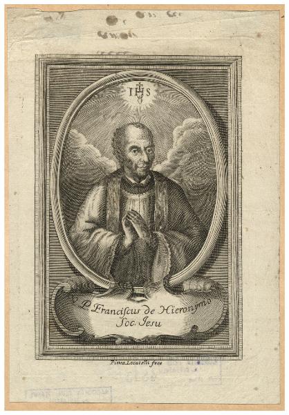 V. P. Franciscus de Hieronymo Soc. Jesu