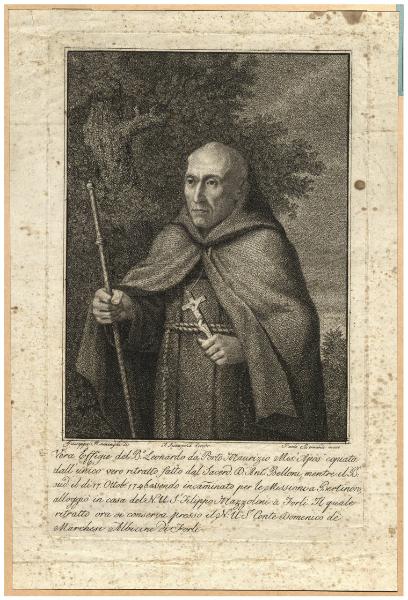 Vera effigie del B.o Leonardo da Porto Maurizio Mis.o Apos.o copiata dall'unico vero ritratto fatto dal Sacerd. D. Ant.o Belloni [...]