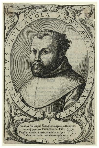 F. Franciscus Panicarola anno aetatis suae XXXXVI