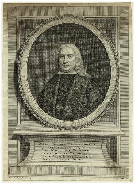 Paulus Valcarengus Phys. Collegiat. Cremonae Comes er Eques Prim. Medic. Prof. Papiae et in Scholis Palat. Mediolani Bonon. Acad. Instit. Scien. et Botan. Florent. Socius