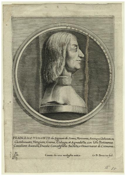 Francesco Visconte dè signori di Soma, Mezzana, Arsago, Golasecca, Castelnovate, Vergiate, Crena, Cislago et Agnadello, con loro pertinenze cavaliere aureato, ducale consigliere secreto e governator di Cremona