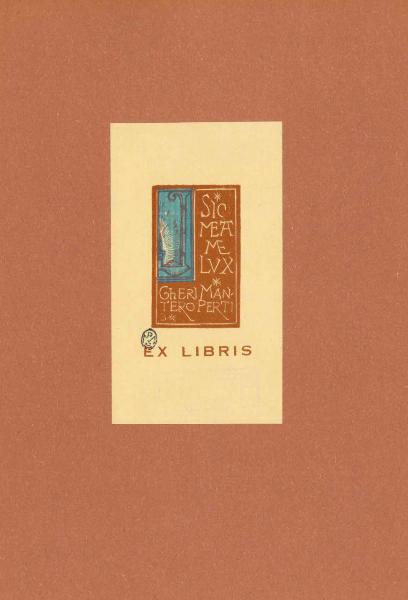 Ex Libris Mantero [Gheriperti] (Sic Mea Me Lux)