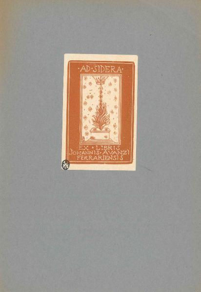 Ex Libris Johannis Avanzi Ferrariensis (Ad sidera)