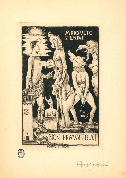 Ex Libris Mansueto Fenini (Non praevalebunt) (L'uomo e i bruti)