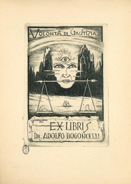 Ex Libris Dr. Adolfo Bogoncelli (Volontà di Giustizia)