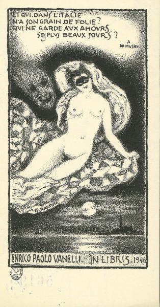 Ex Libris Enrico Paolo Vanelli (Et qui dans l'Italie n'a son grain de folie? Qui ne garde aux amours se plus beaux jours?)