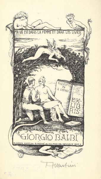 Ex Libris Giorgio Balbi (Ma vie est dans la femme et dans les livres)(Galeotto fu il libro)