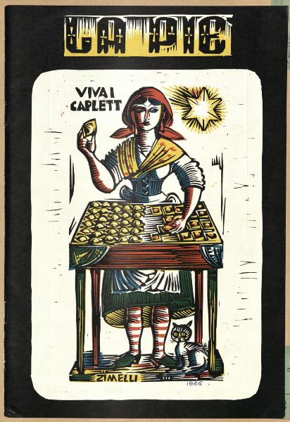 La pie'. Viva i caplett