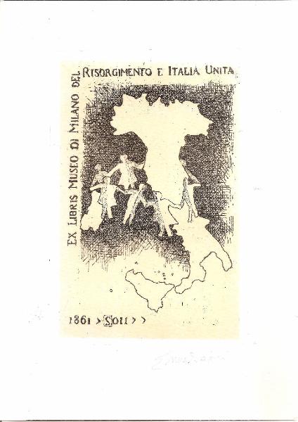 Ex Libris di Milano del Risorgimento e Italia Unita1861 - 2011