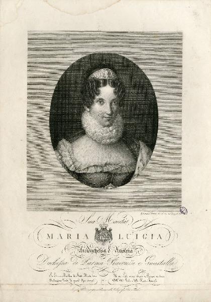 Sua Maestà MARIA LUIGIA Arciduchessa d'Austria, Duchessa di Parma, Piacenza e Guastalla