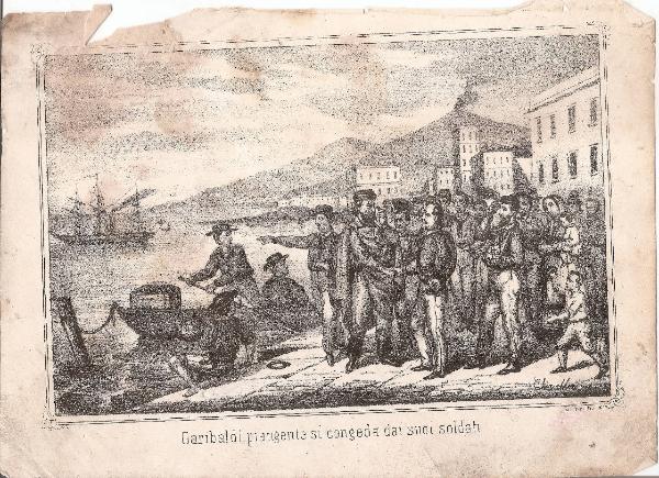 Garibaldi piangente si congeda dai suoi soldati