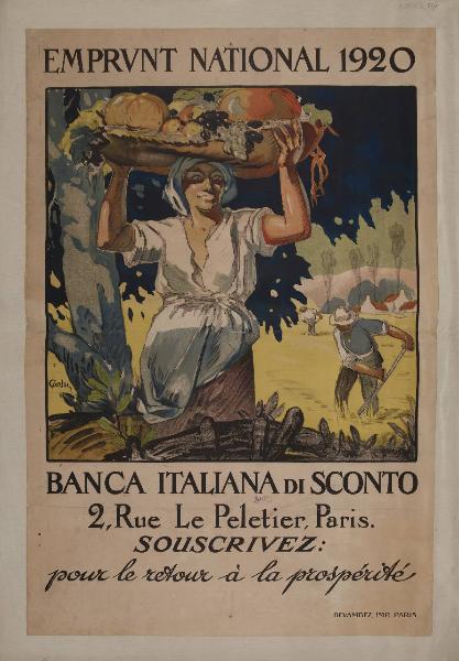 EMPRUNT NATIONAL 1920. BANCA ITALIANA di SCONTO [...] Souscrivez pour le retour à la prosperité