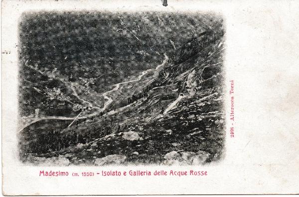 Madesimo - Isolato e Galleria delle Acque Rosse