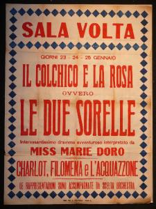 Le due sorelle (Il colchico e la rosa)/ Charlot, Fiolmena e l'acquazzone