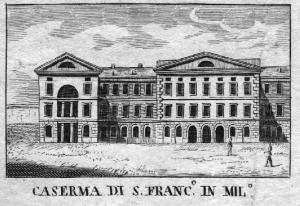 Milano. Caserma Garibaldi ex Caserma San Francesco